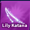 🔥 Lily Katana | 🔥 Blade Ball 🔥 |
