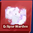 🔥 Eclipse Warden | 🔥 Blade Ball 🔥 |