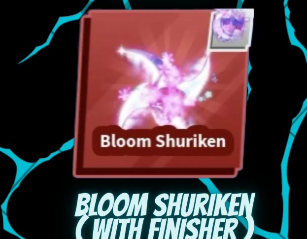 Bloom Shuriken (With Finisher)