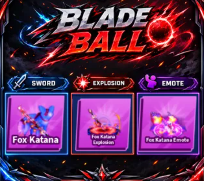 [ Limited Set ] Fox Katana + Explosion + Emote | FAST DELIVERY✅