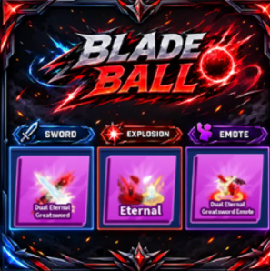 [ Limited Set ] Dual Eternal Greatsword + Explosion + Emote | FAST DELIVERY✅