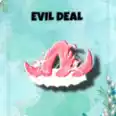 Evil Deal Explosion