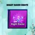 Night Raver Emote
