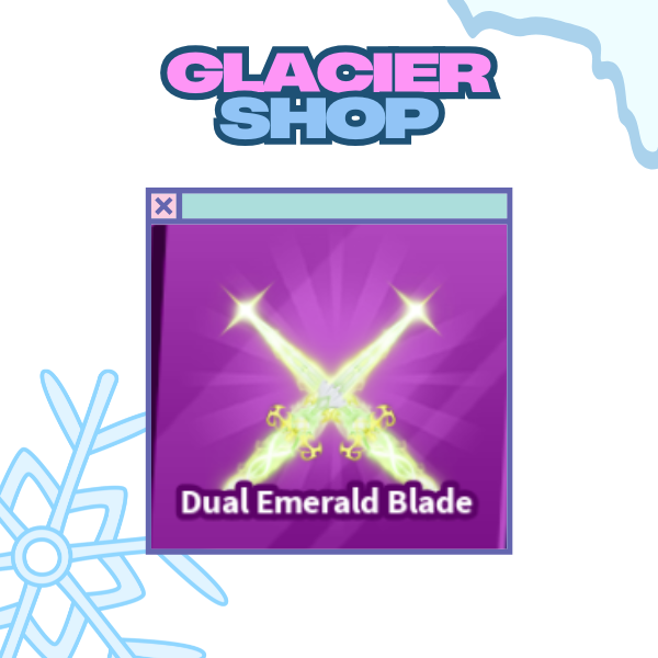Dual Emerald Blade ( Limited )