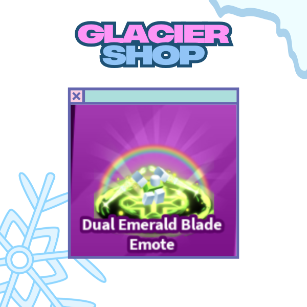 Dual Emerald Blade Emote ( Limited )