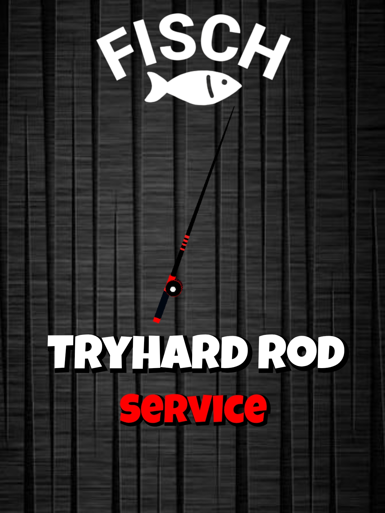 Tryhard Rod Service ( Open Account Grind)