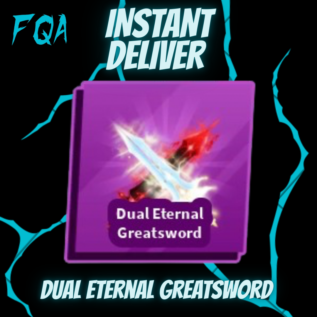 [ Blade Ball ] Dual Eternal GreatSword