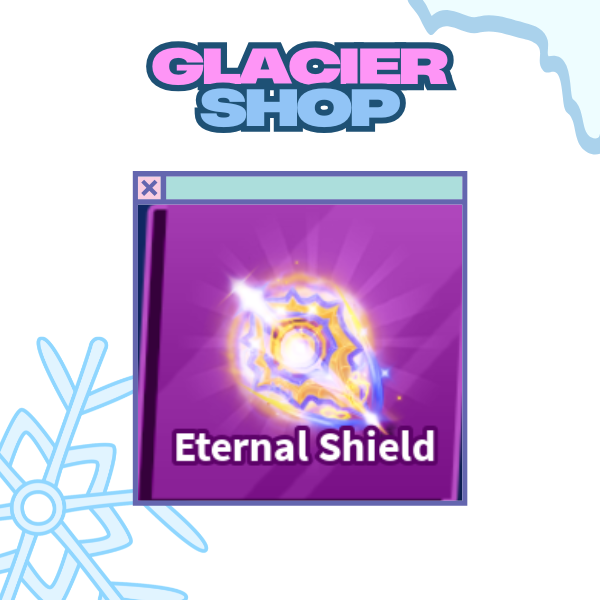 Eternal Shield ( Limited )