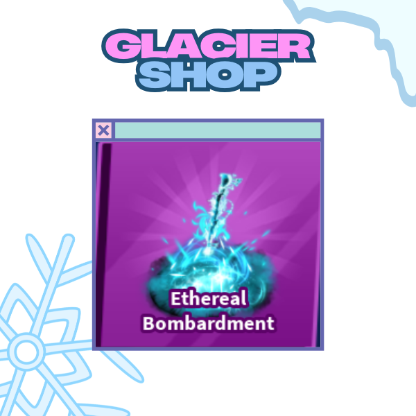 Ethereal Bombardment Explosion ( Limited )