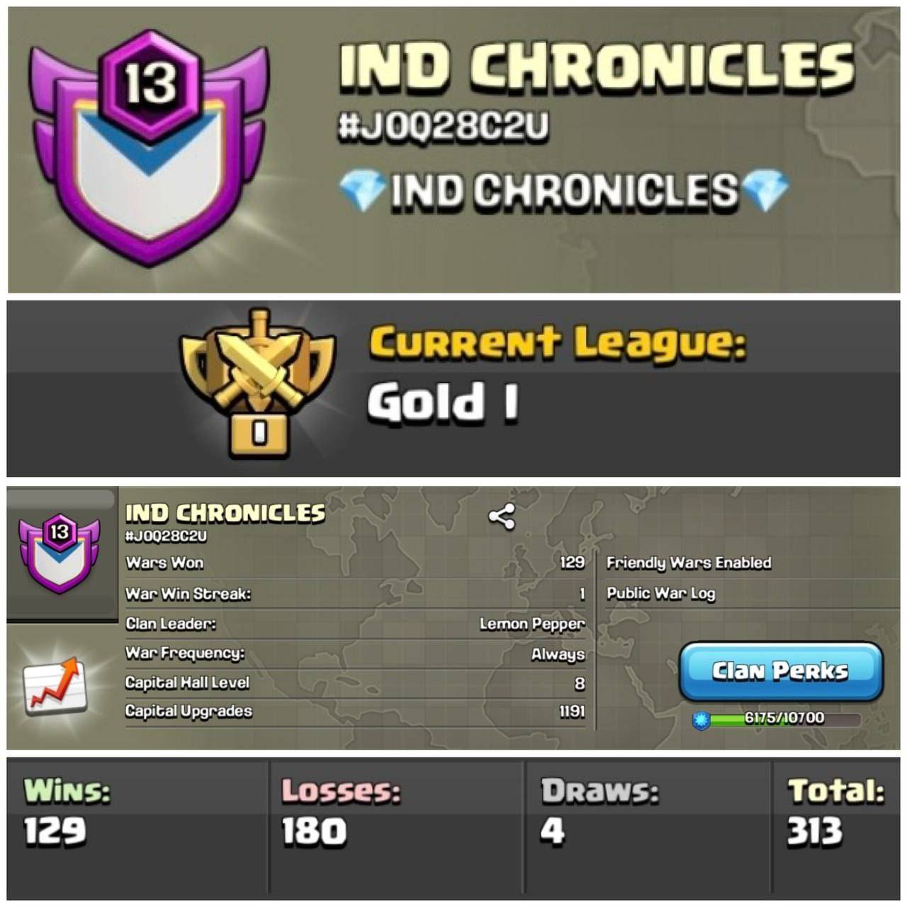 Eng Name IND CHRONICLES Lvl 13 Clan | Gold League 1 | Wins 129 Losses 180 | Clan Capital 8 | Value for Money Deal!