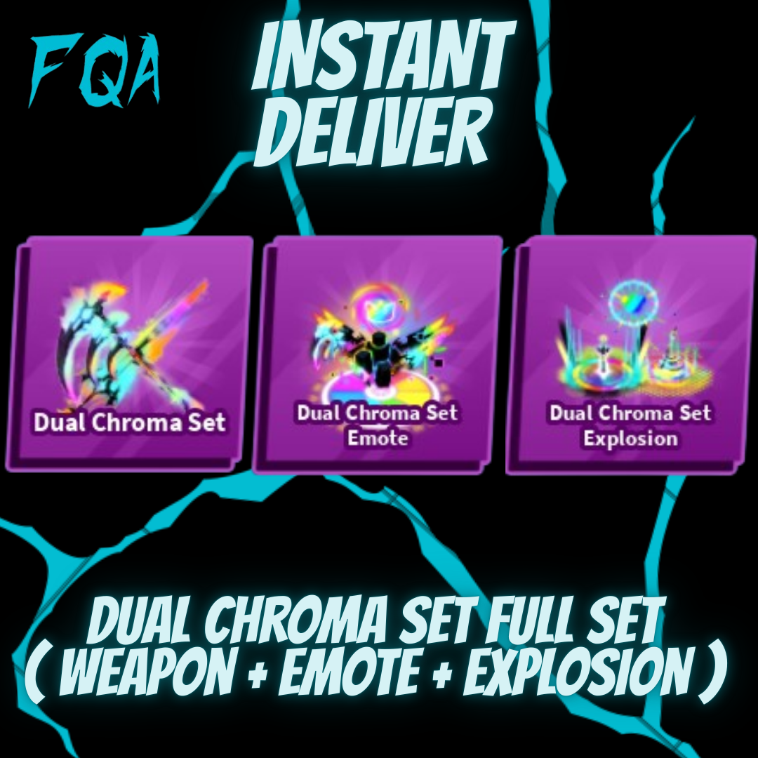 [ Blade Ball ] Dual Chroma Set Full Set ( Weapon + Emote + Explosion )