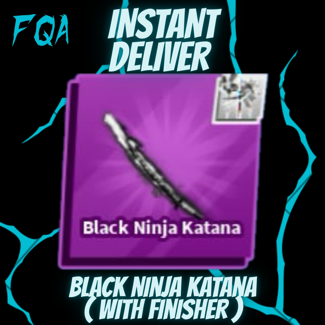 [ Blade Ball ] Black Ninja Katana ( With Finisher )