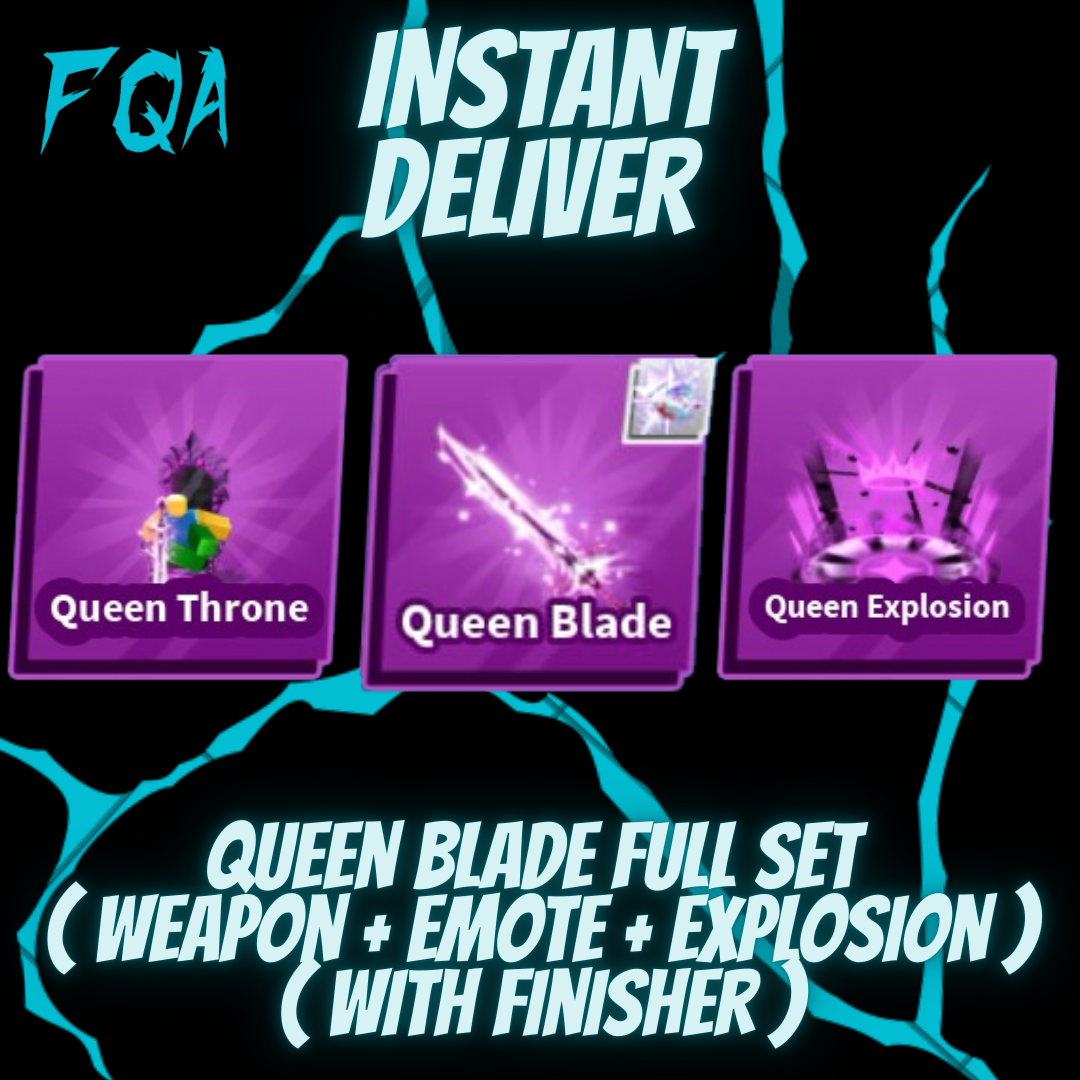 [ Blade Ball ] Finisher Queen Blade Full Set ( Weapon + Emote + Explosion )