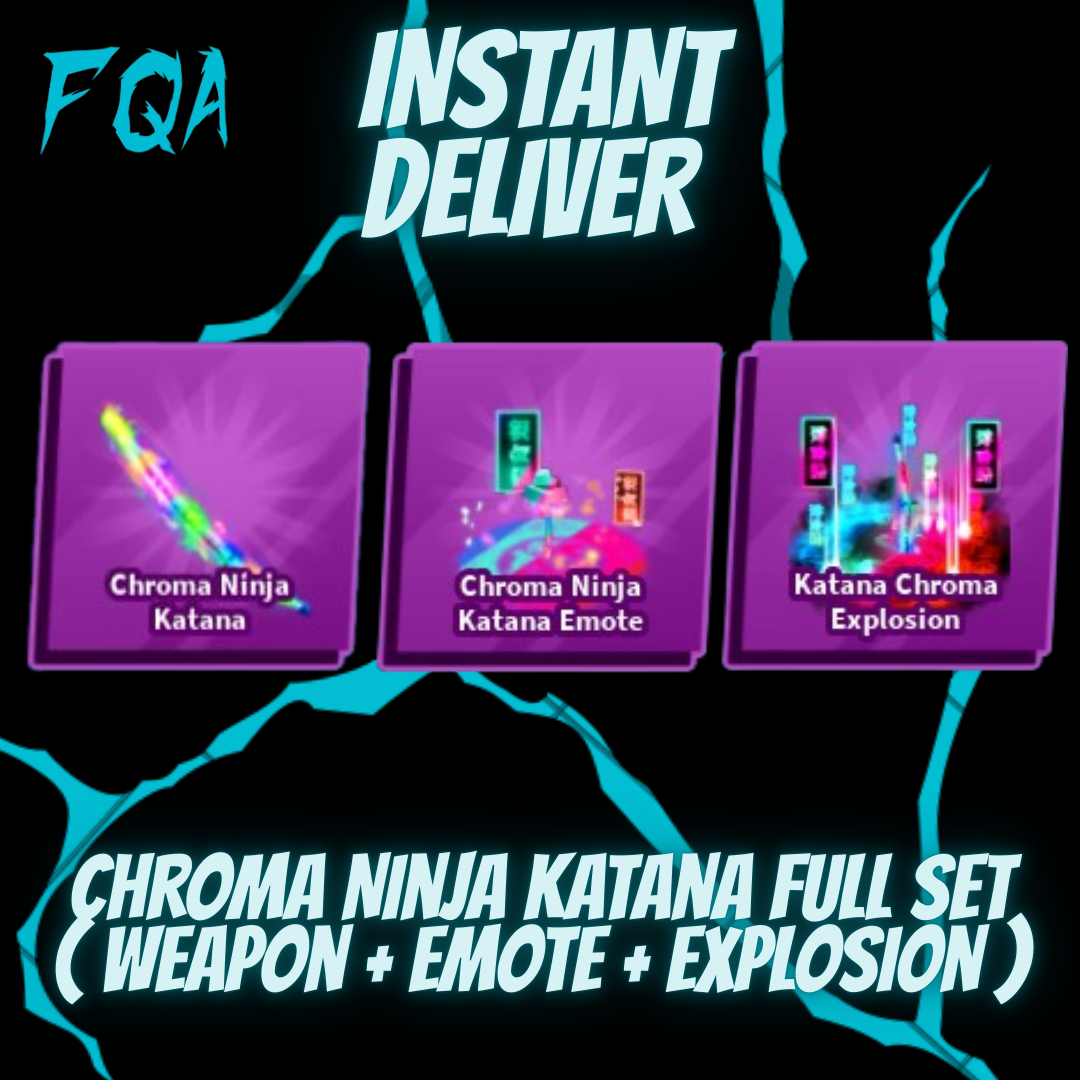 [ Blade Ball ] Chroma Ninja Katana ( Weapon + Emote + Explosion )