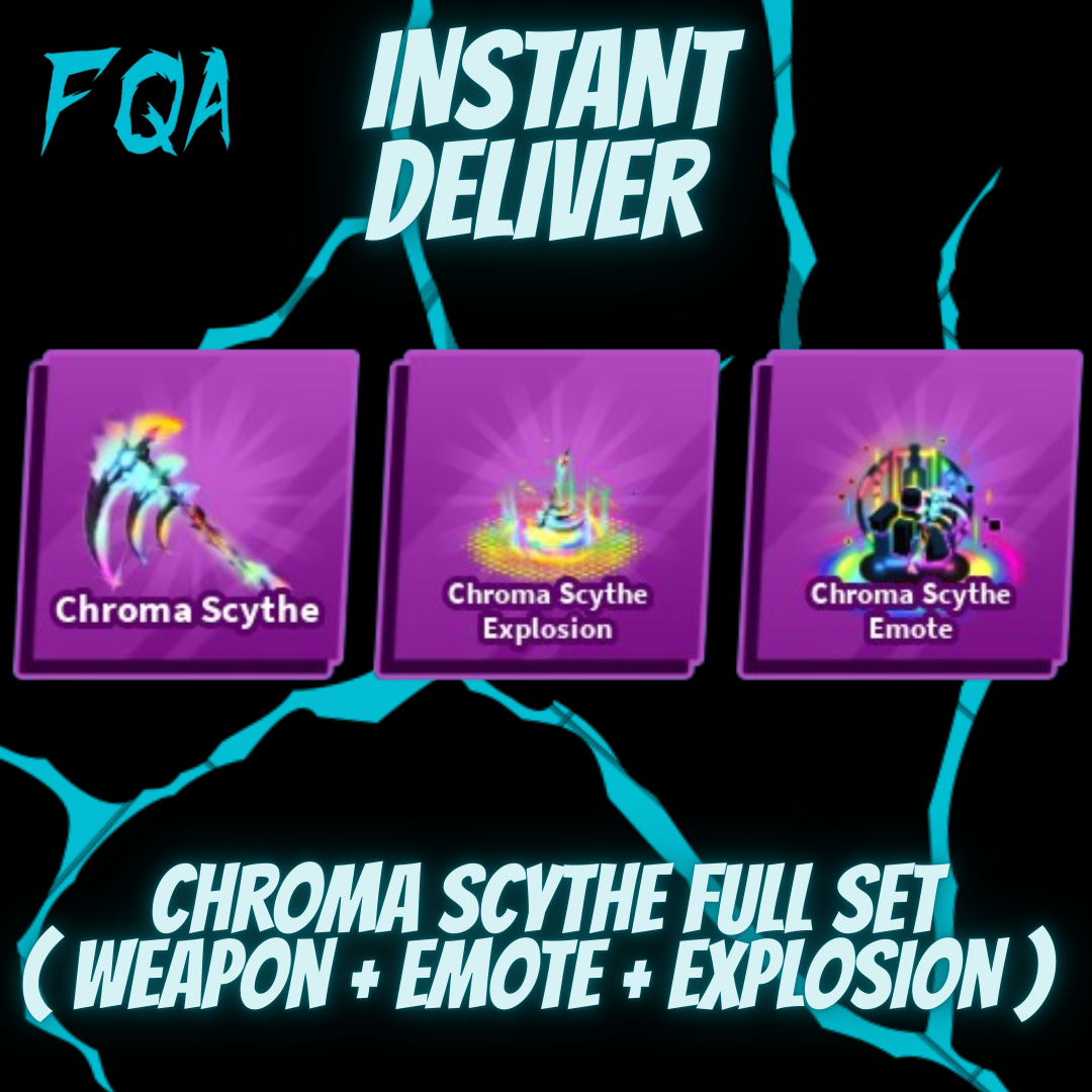 [ Blade Ball ] Chroma Scythe Full Set ( Weapon + Emote + Explosion )
