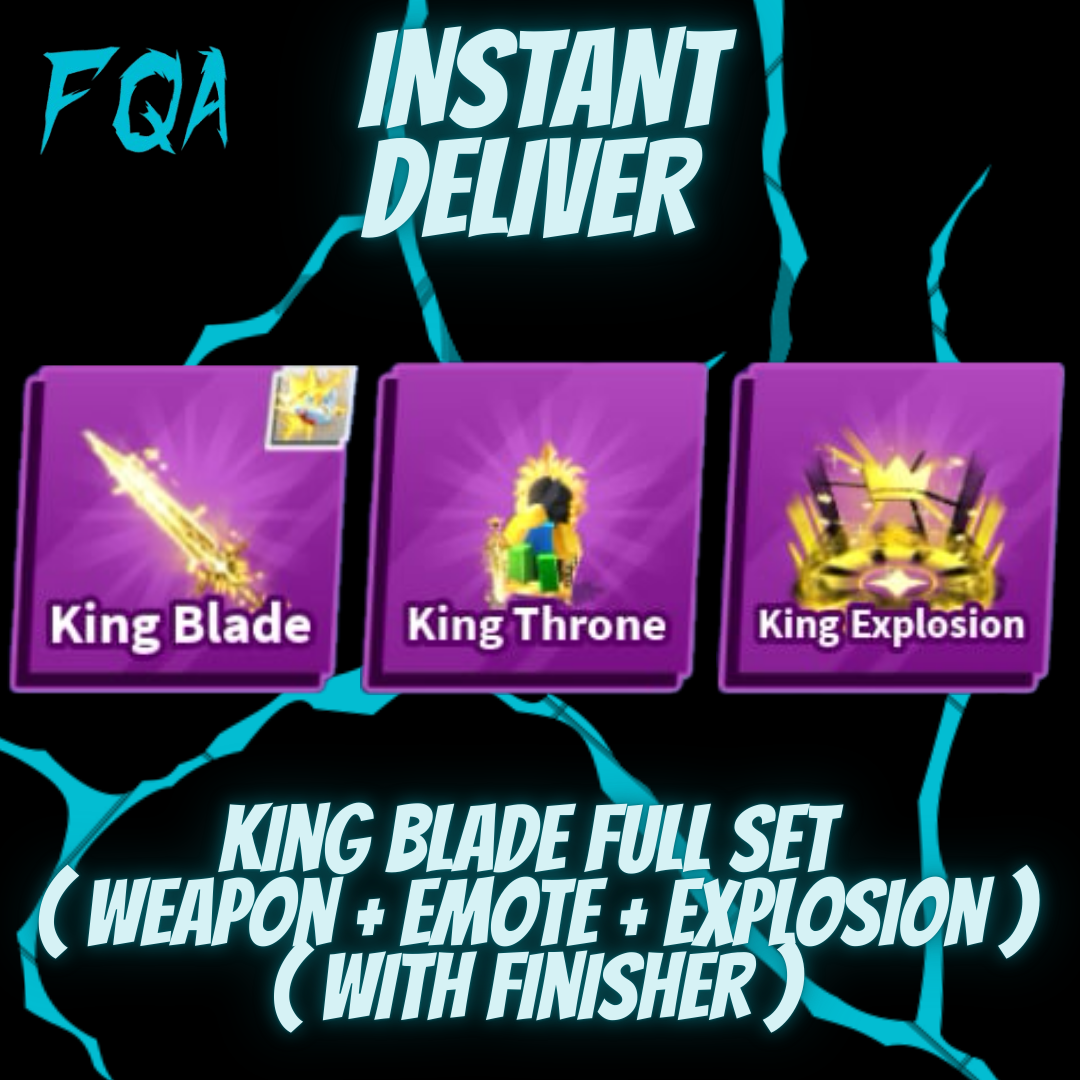 [ Blade Ball ] Finisher King Blade Full Set ( Weapon + Emote + Explosion )