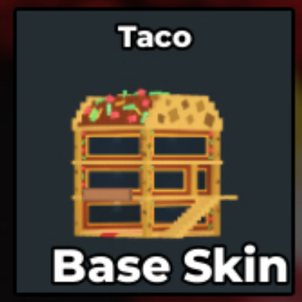Taco Base Skin | ⚡️FAST DELIVERY⚡️