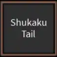 Shukaku tail / Bloodlines