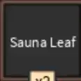 Sauna leaf / Bloodlines