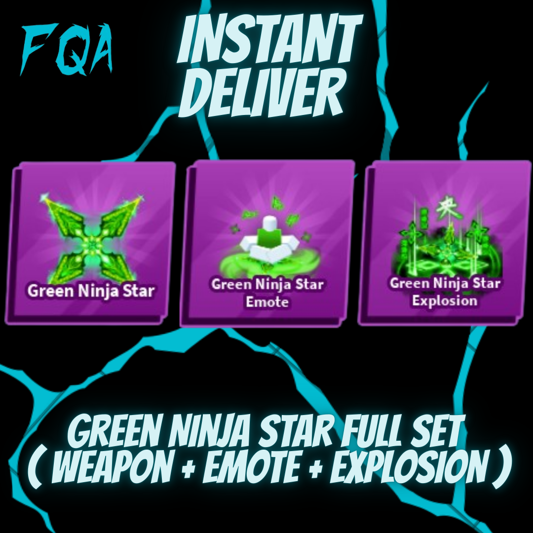 [ Blade Ball ] Green Ninja Star Full Set ( Weapon + Emote + Explosion )