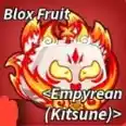 [ Blox Fruit ] EMPYREAN KITSUNE ( NEW MUTATED FRUIT) - Fast Delivery | Available