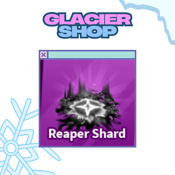 Reaper Shard Explosion ( Limited )