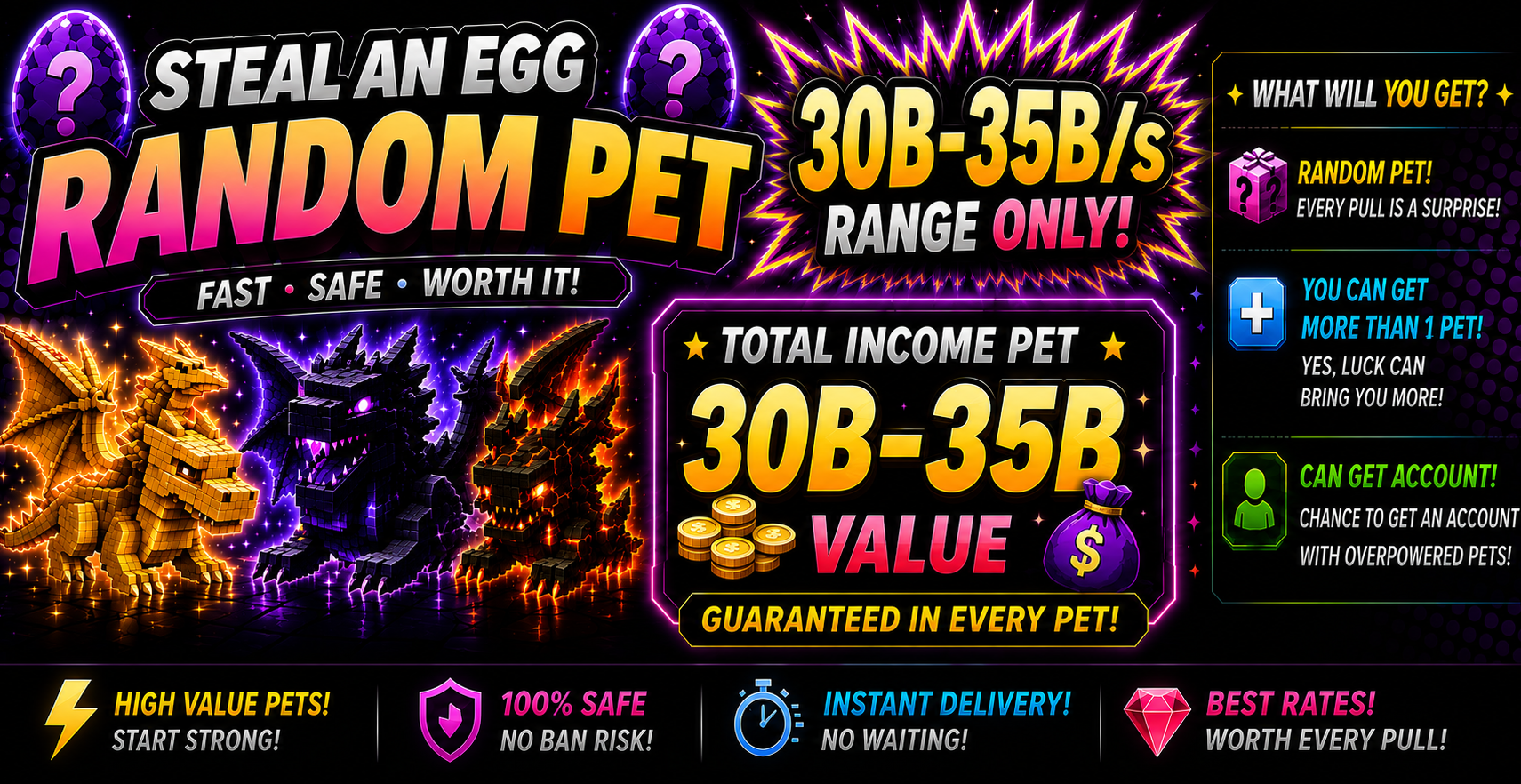 Random Pet 30-35B (Minimum 1 pet have value 36B-37B) - Steal An Egg