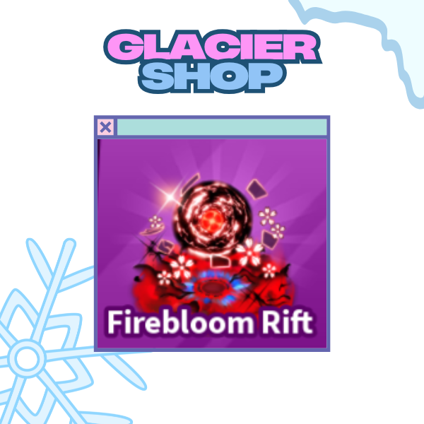 Firebloom Rift Explosion ( Limited )
