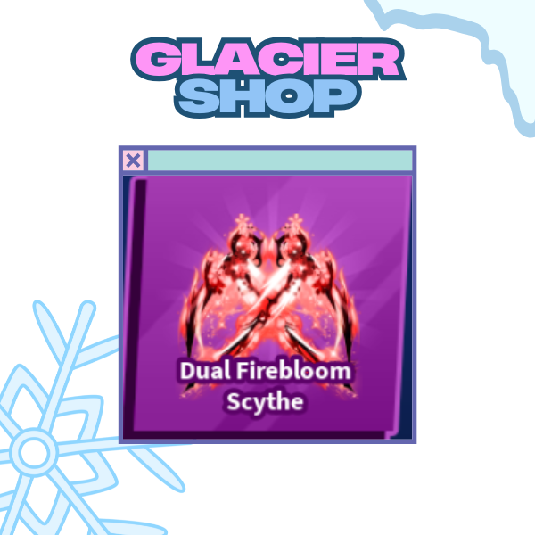 Dual Firebloom Scythe ( Limited )