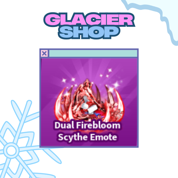 Dual Firebloom Scythe Emote ( Limited )
