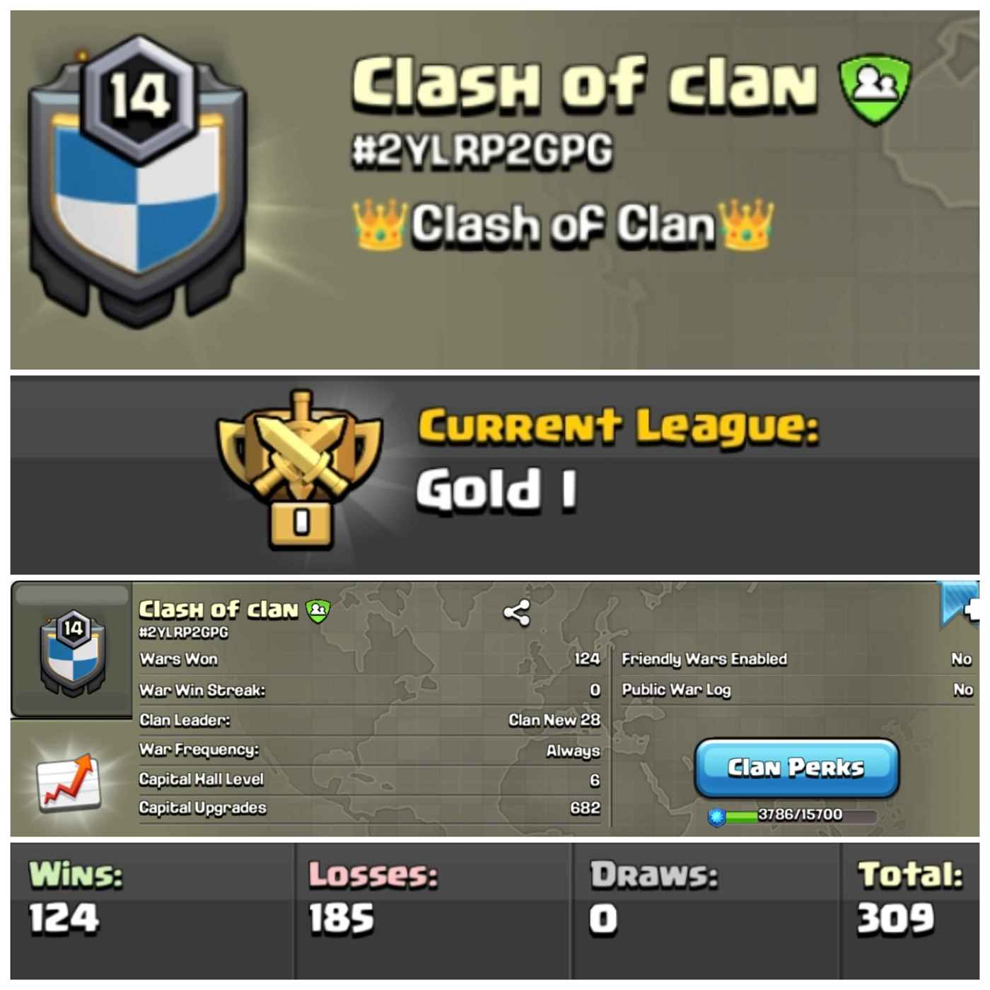 Lvl 14 Clan | Name - Clash of clan | Gold League 1 | Wins 124 Losses 185 | Clan Capital 6 | Value for Money Deal!