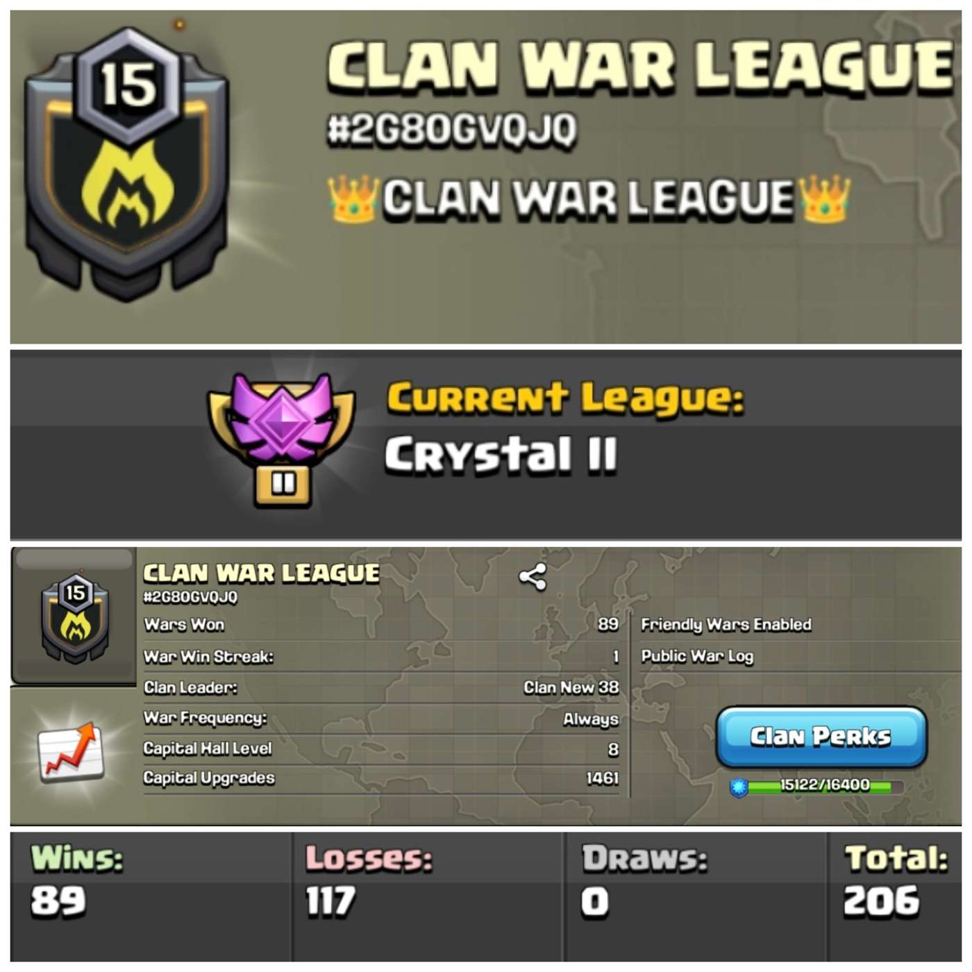 Lvl 15 Clan | Name - CLAN WAR LEAGUE | Crystal League 2 | Wins 89 Losses 117 | Clan Capital 8 | Value for Money Deal!