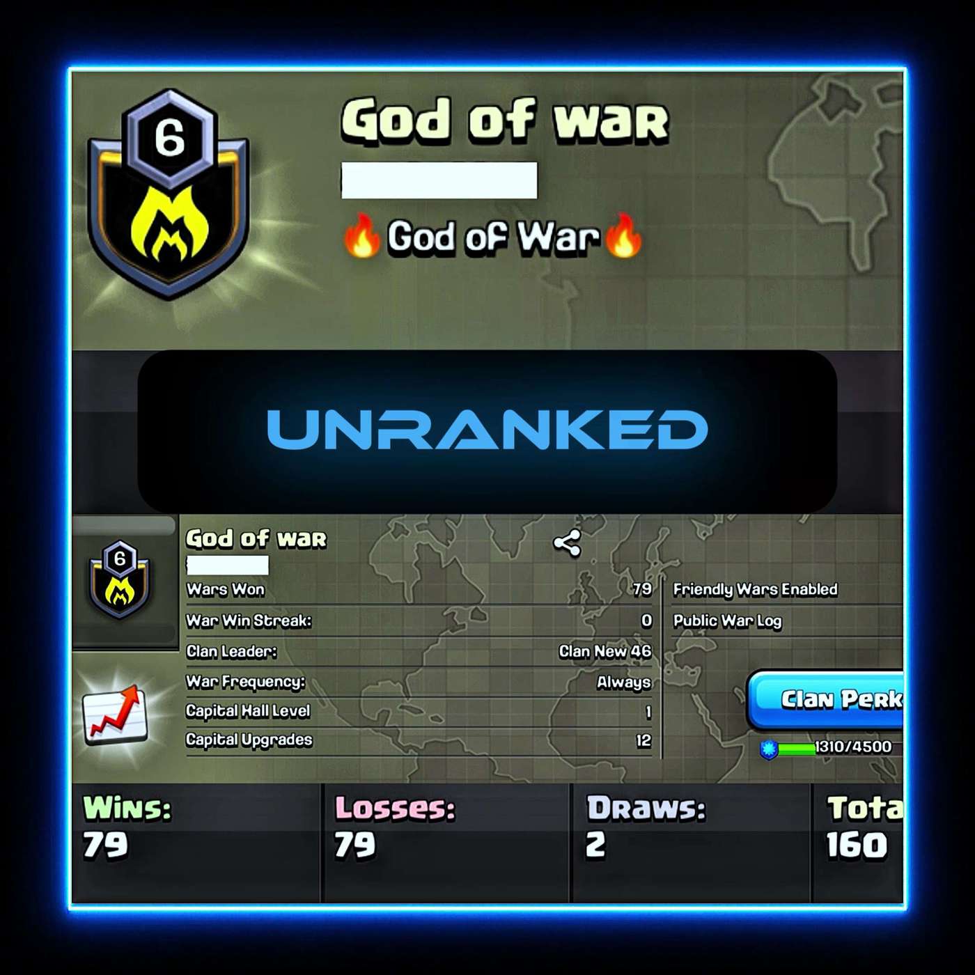God of War | Unranked League | Lvl 6 Clan | Wins 79 Losses 79 | Clan Capital 1 | Value for Money Deal!