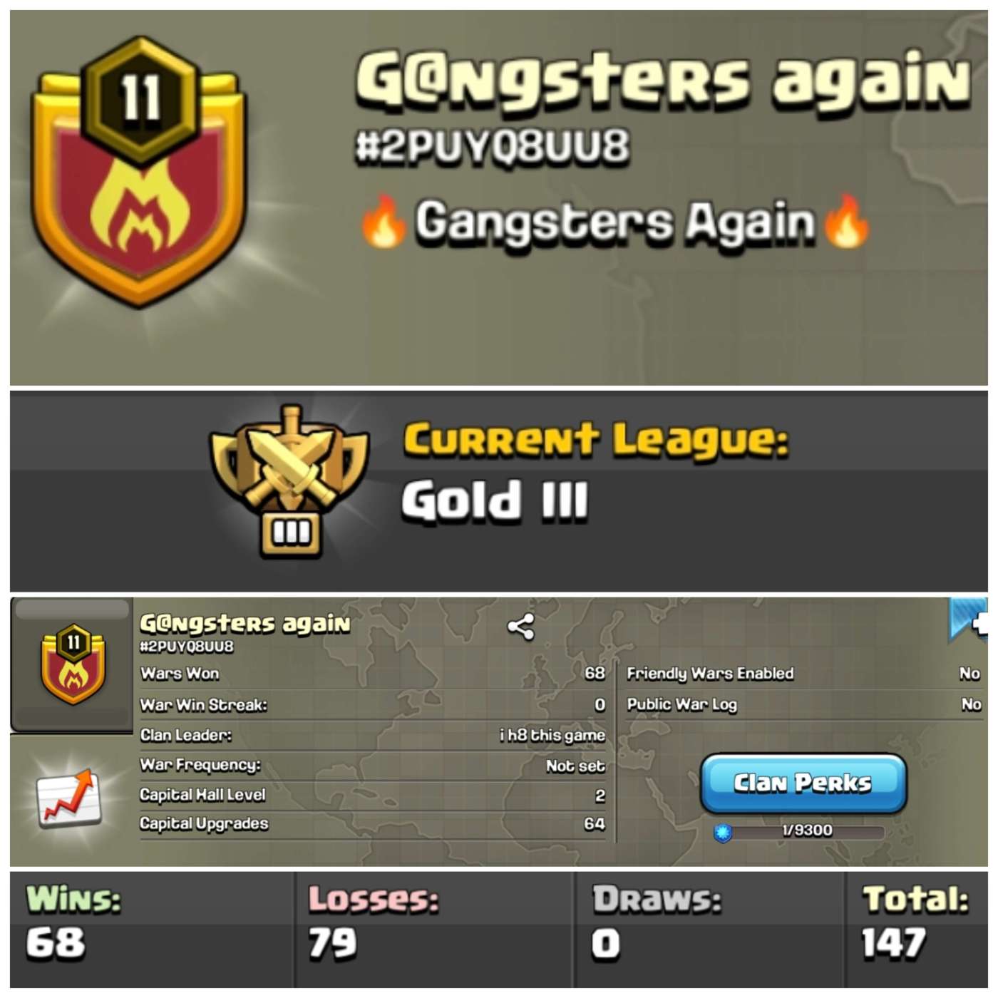 Lvl 11 Clan | Name - Gangsters again | Gold League 3 | Wins 68 Losses 79 | Clan Capital 2 | Value for Money Deal!