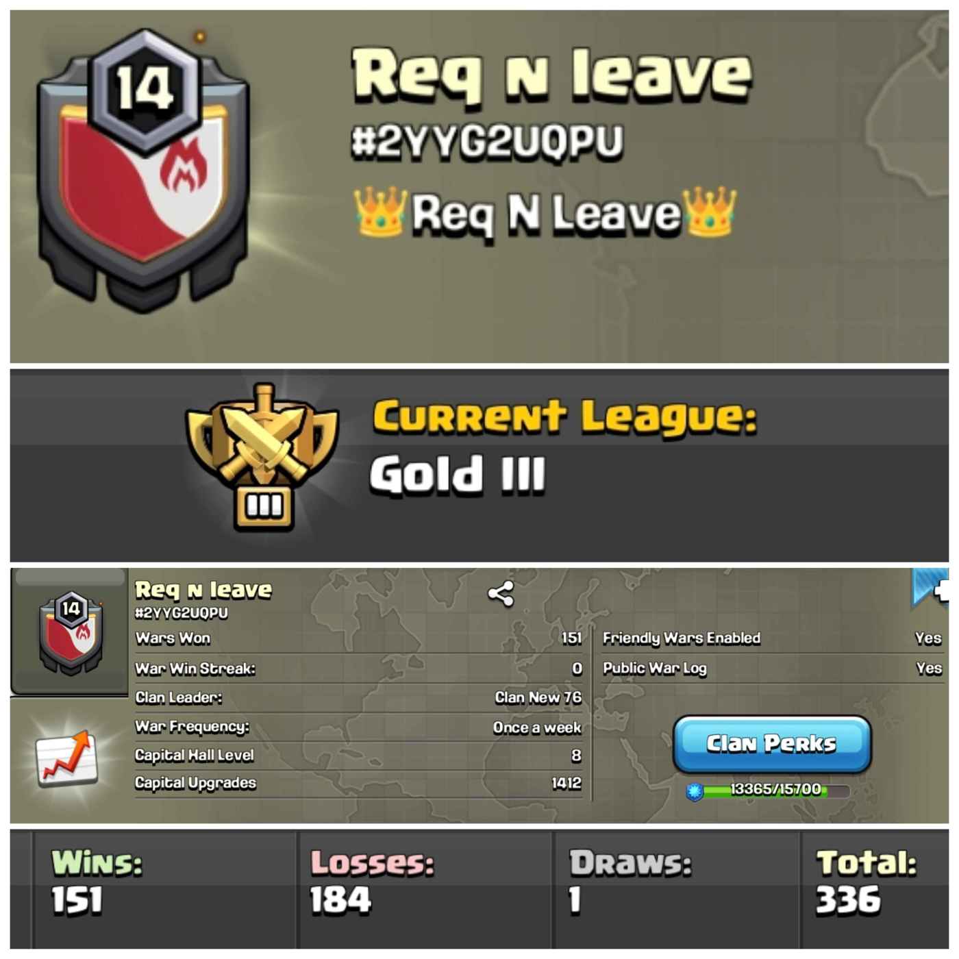Req n leave Lvl 14 Clan | Gold League 3 | Wins 151 Losses 184 | Clan Capital 8 | Value for Money Deal!