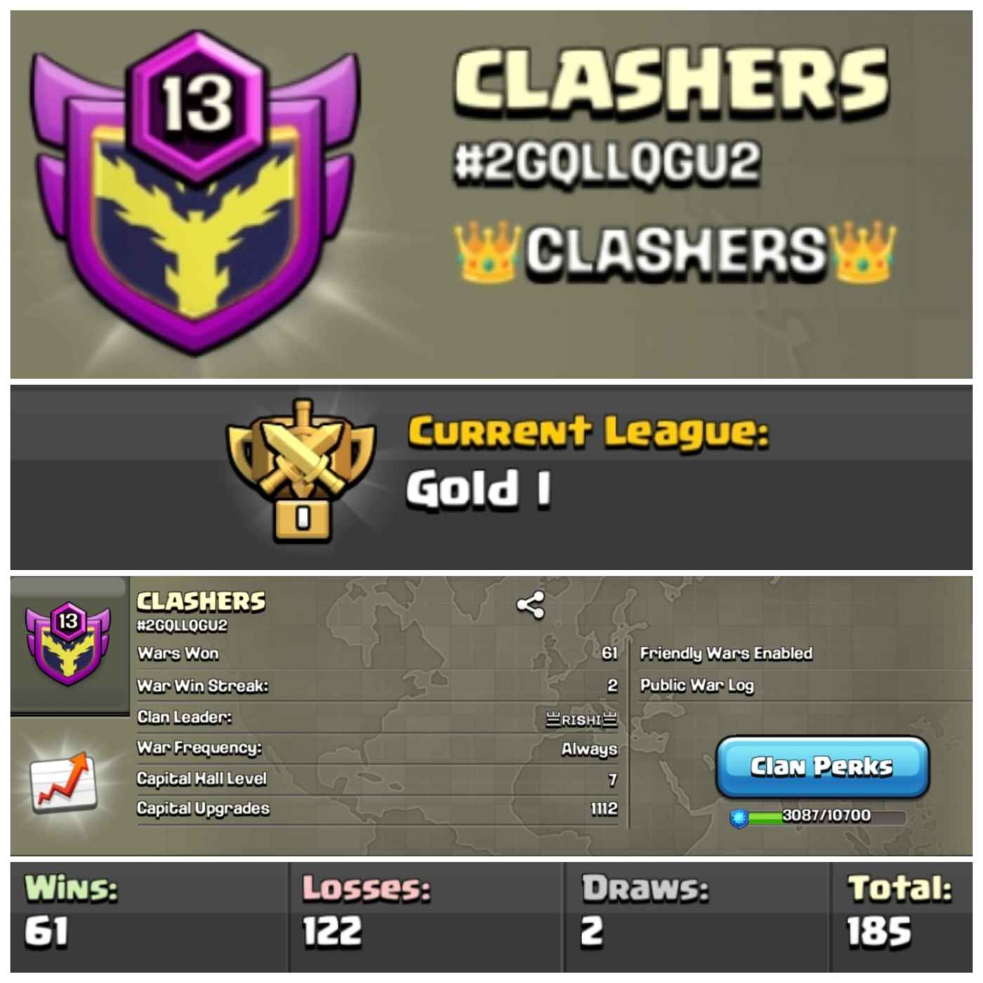 CLASHERS Lvl 13 Clan | Gold League 1 | Wins 61 Losses 122 | Clan Capital 7 | Value for Money Deal!