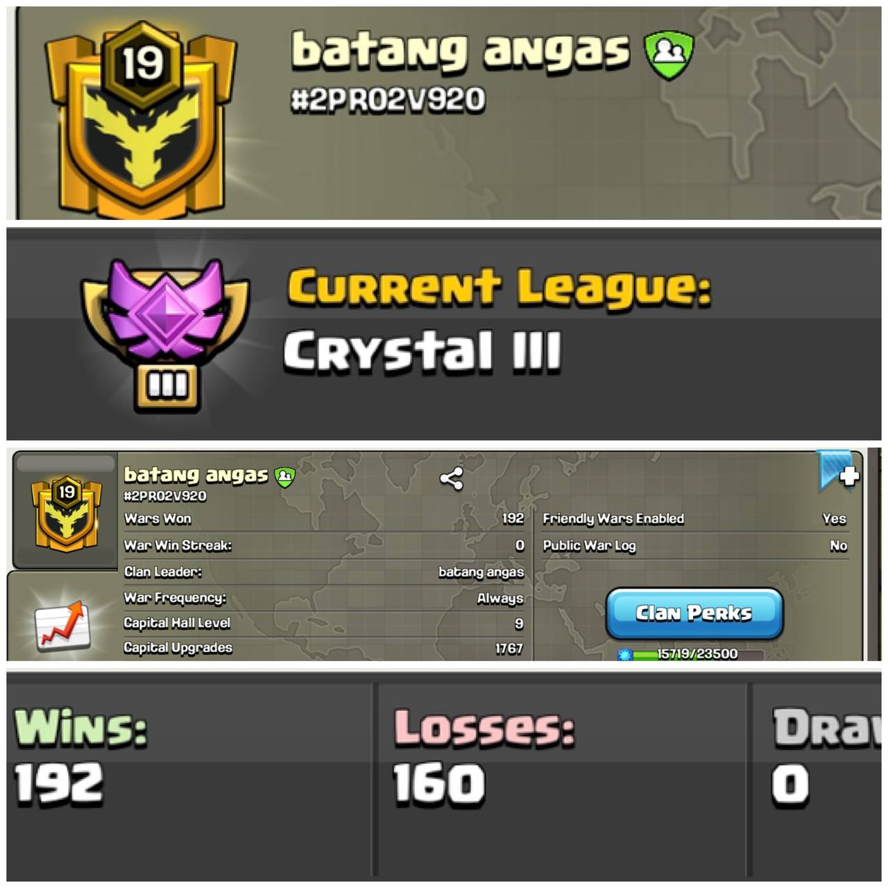 Lvl 19 Clan | Name - batang angas | Crystal League 3 | Wins 192 Losses 160 | Clan Capital 9 | Value for Money Deal!