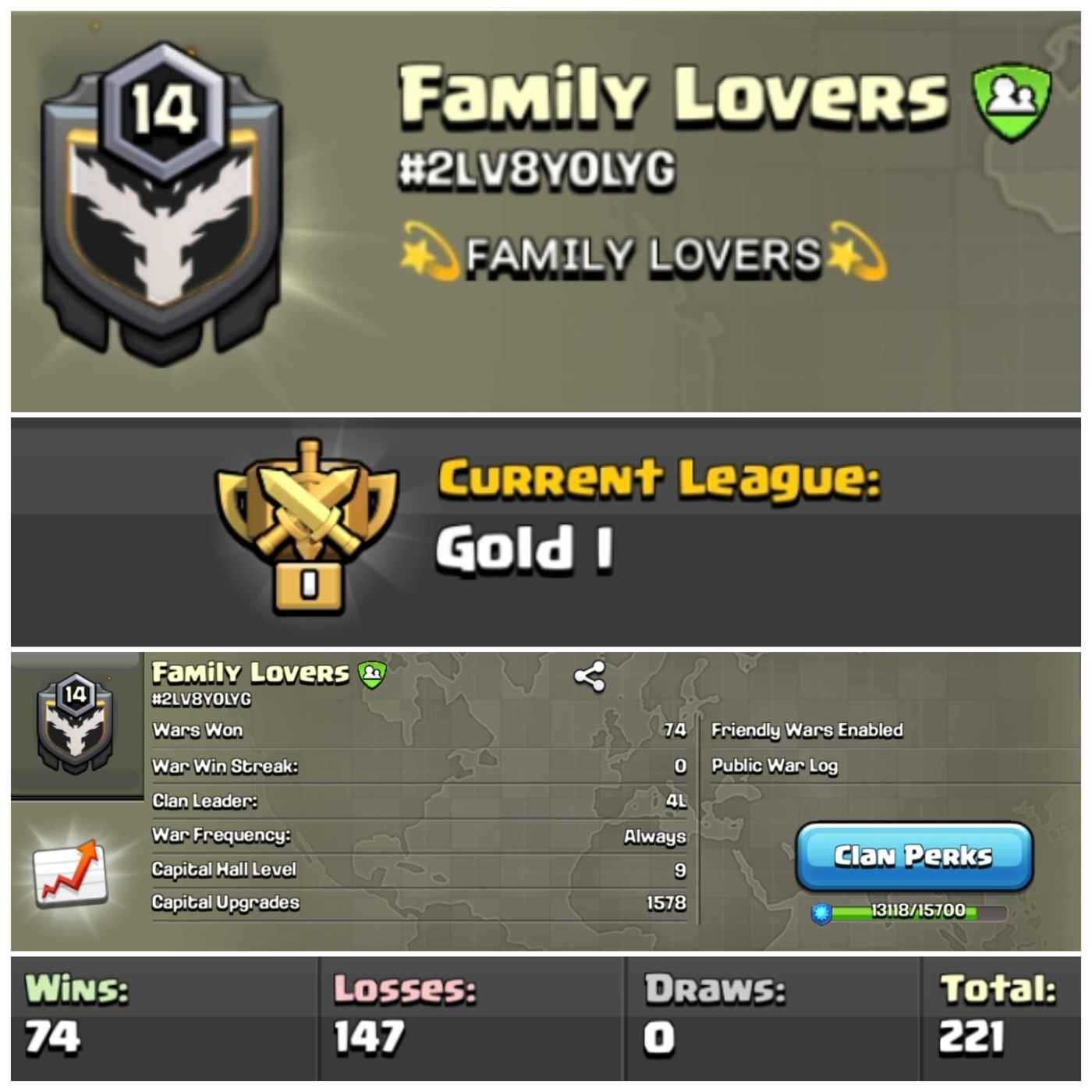 Lvl 14 Clan | Name - Family Lovers | Gold League 1 | Wins 74 Losses 147 | Clan Capital 9 | Value for Money Deal!
