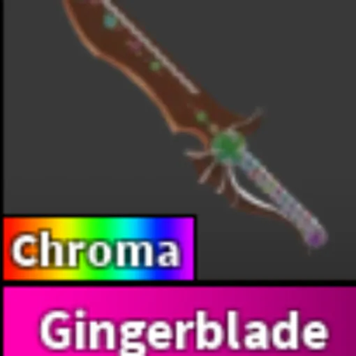 Chroma Gingerblade