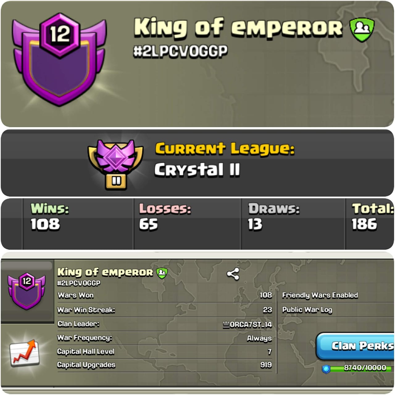 CLAN LEVEL 12 ➤ CRYSTAL LEAGUE 2➤NAME: King of Emperor➤ RARE ENGLISH NAME ➤ CLAN CAPITAL 7|| WIN- 108 | LOSS- 65➤LOW PRICE