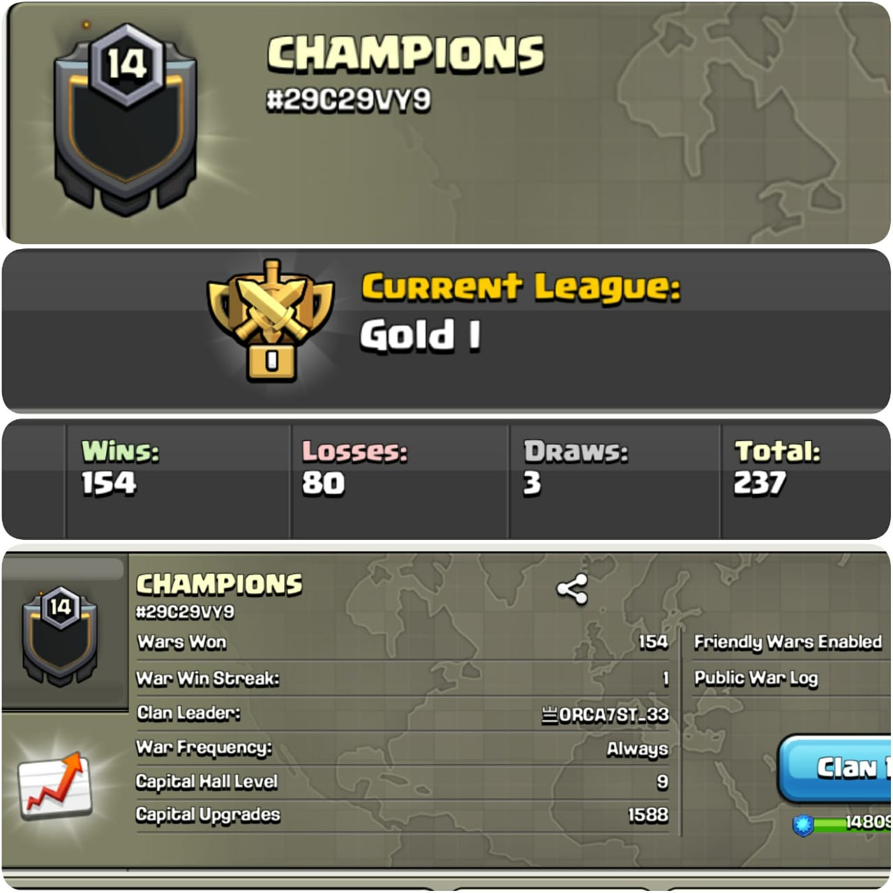 CU-1588➤CLAN LEVEL 14 ➤ GOLD LEAGUE 1➤NAME: CHAMPIONS➤ RARE ENGLISH NAME ➤ CLAN CAPITAL 9|| WIN-154  | LOSS-80 ➤LOW PRICE