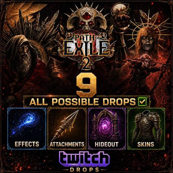 Path of Exile 2 | 9 Twitch Drop Rewards | Effects, Attachments, Hideout & Skins | Full Reward Set