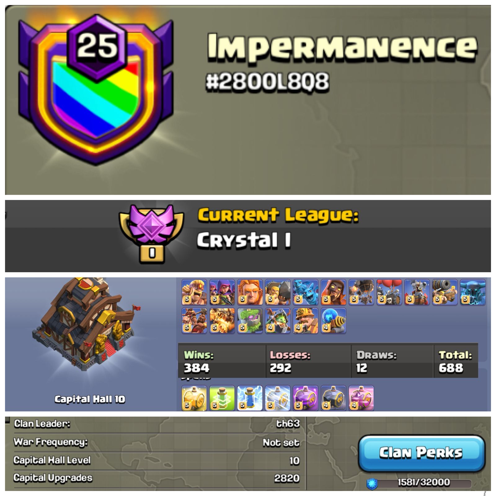 Level 25 clan || clan capital 10 || crystal 1 || warlog 384-292 || name - Impermanence