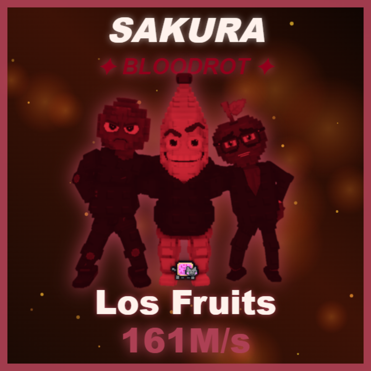 🔥 Los Fruits 🔥 161M/s 🔥 Bloodrot 🔥
