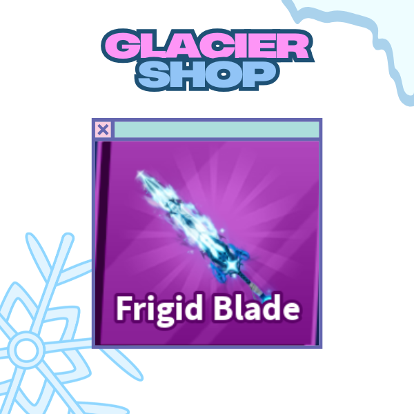 Frigid Blade ( Limited )