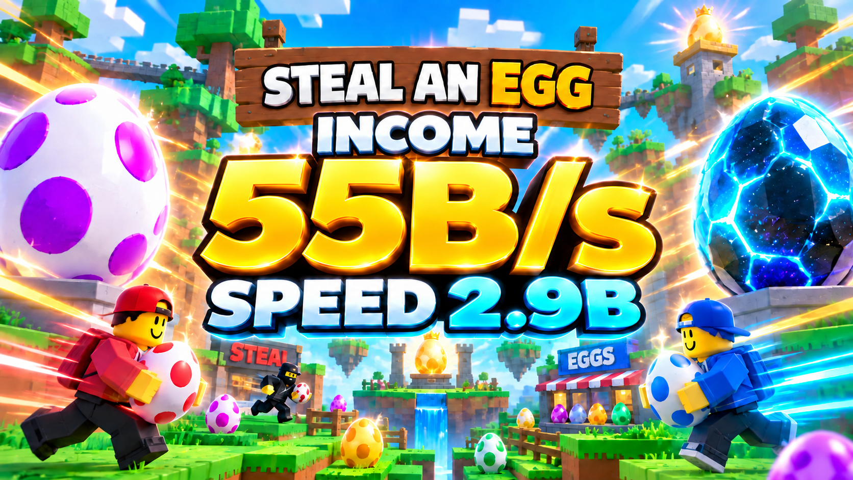 🥚 Steal an Egg | 💰 55B/s Income + ⚡ 2.9B Speed ⚡ Fresh account