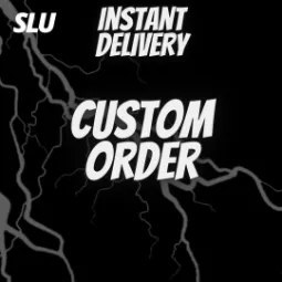 Custom Order