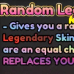 Random Legendary Skin 1998R