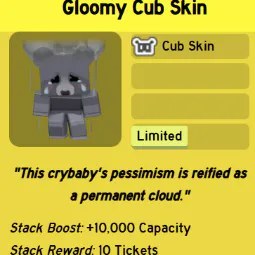 Gloomy Cub Skin