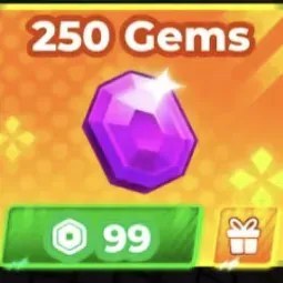 250 Gems 99R